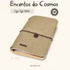 Capa Planner Achala Encantos do Cosmos - Tipo Midori