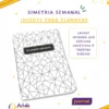 Planner Achala Journey Simetria - Insert Semanal Premium Não Datado